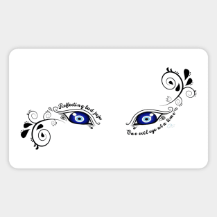 Reflecting bad juju, one evil eye at a time Magnet